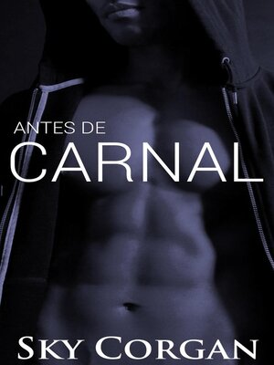 cover image of Antes de Carnal